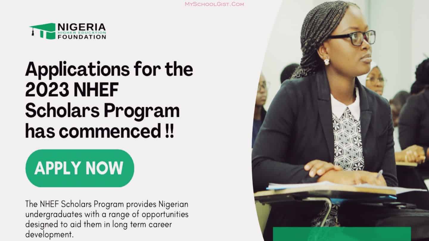 Nigeria Higher Education Foundation (NHEF) Scholars Program