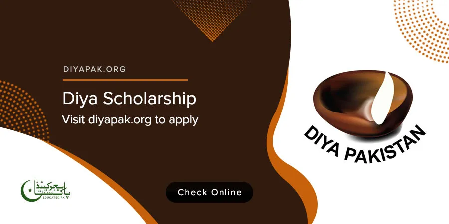 Diya Pakistan Foundation Scholarship