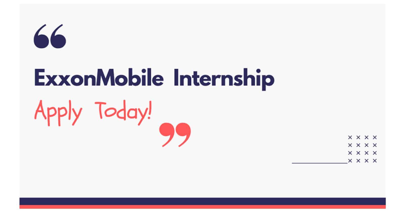 ExxonMobil Corporation Graduate Internship