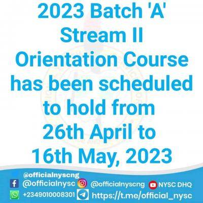 NYSC notice on Batch A Stream 2 Orientation Course