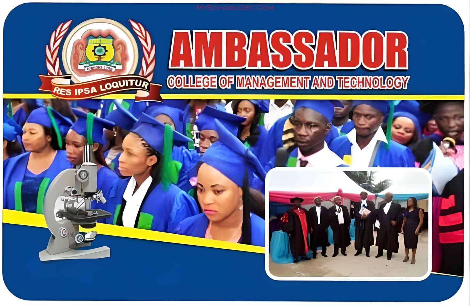 Ambassador College of Management and Technology Post UTME Form