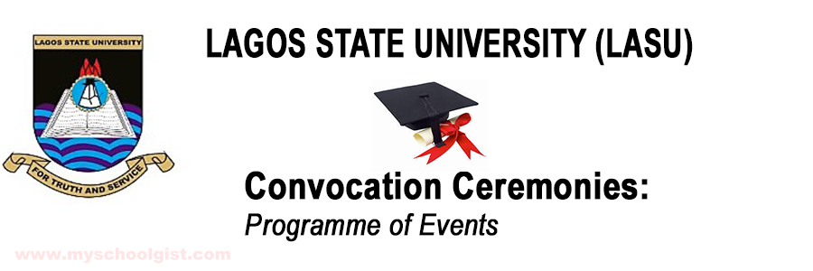 lasu convocation ceremonies programme of events