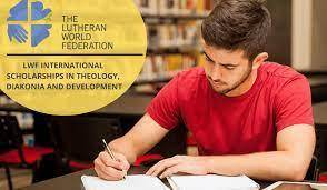 Lutheran World Federation Scholarships for Developing Countries 2022