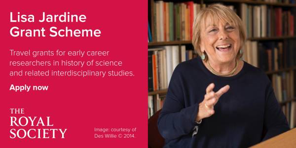 The Lisa Jardine History of Science Grant Scheme