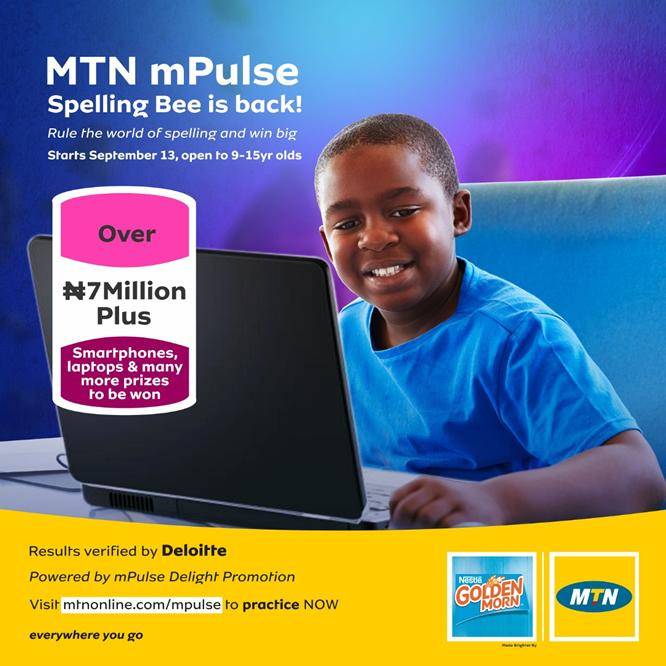 Call to Entry: MTN mPulse Spelling Bee (Over N7m cash prizes, laptops, smartphones to be won)