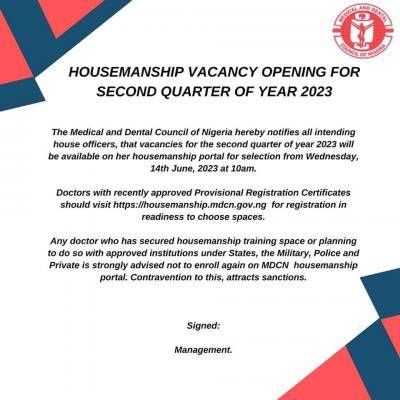 Medical and Dental Council of Nigeria Housemanship Vacancy for 2nd quarter of year 2023